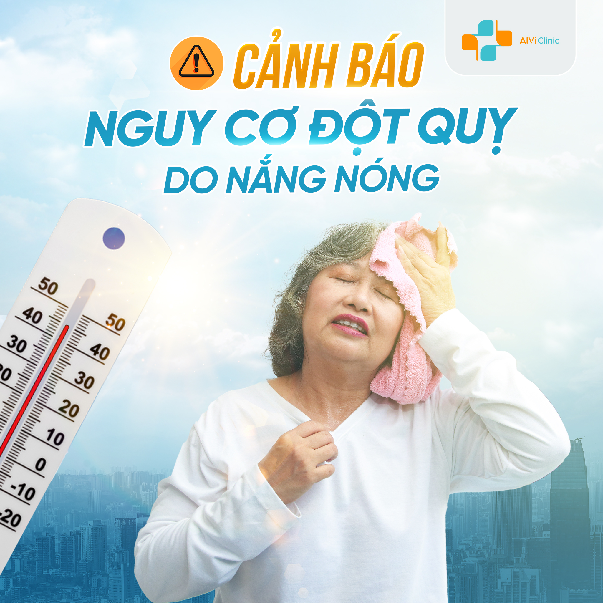 CÁCH PHÒNG TRÁNH ĐỘT QUỴ TRONG MÙA HÈ NẮNG NÓNG